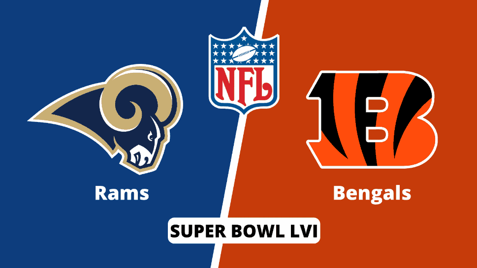 Cincinnati Bengals vs Los Angeles Rams Super Bowl LVI Betting Odds and Free Pick